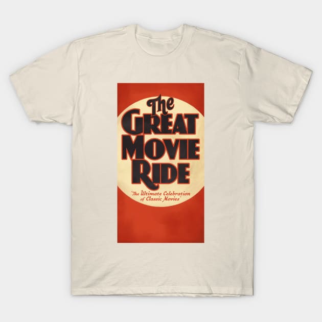 The Great Movie Ride T-Shirt by scohoe